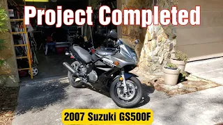 2007 Suzuki GS500F Project Is Complete #doitforrick