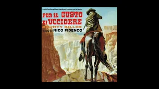 Per il Gusto di Uccidere - Suite (Nico Fidenco - 1966)