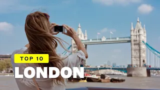 10 best things to do in London in 2024! London Walk in 2024