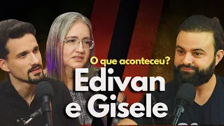 EDIVAN E GISELE | Entrevista com Dudu Purcena