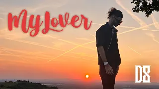 D8 - My Lover (Official Music Video)