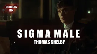 SIGMA MALE - THOMAS SHELBY
