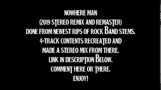 The Beatles - Nowhere Man (2019 Stereo Remix & Remaster By TOBM)