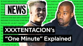 XXXTENTACION & Kanye West’s “One Minute” Explained | Song Stories