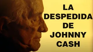 'HURT':  LA DESPEDIDA DE JOHNNY CASH - Análisis