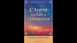 Comment attirer l’abondance financière avec la loi de l’attraction par Jerry et Esther Hicks