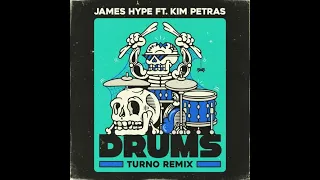 James Hype feat. Kim Petras - Drums (Turno Remix)