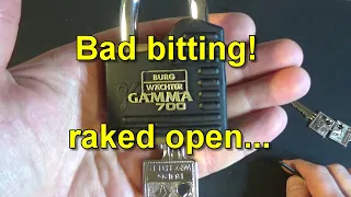 Bad key bitting! BW Gamma 700 raked open.