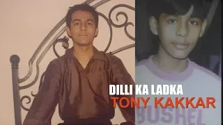 Dilli Ka Ladka - Tony Kakkar | दिल्ली का लड़का