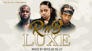 **RNB LUXE** PART 1 - Mixed By TeeJay DJ ) | Jeremih, Chris Brown, Ella Mai, Jacquees & More