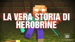 La vera storia di Herobrine! ITA