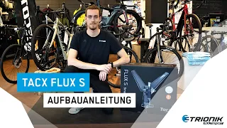 Aufbauanleitung Tacx Flux S