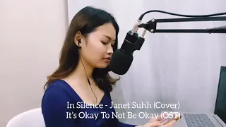 In Silence - Janet Suhh (Cover) Its Okay To Not Be Okay OST
