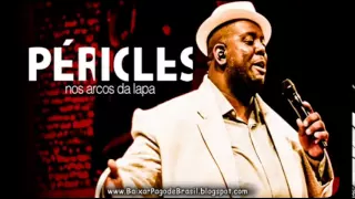 Péricles - Viola em bandoleira, Sorriso aberto (DVD Nos Arcos da Lapa)