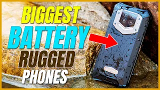 Rugged Smartphones that Last FOREVER!! (Biggest Battery Rugged Smartphones)