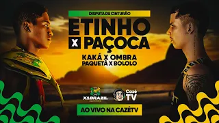 X1 BRAZIL NA CAZÉTV | ETINHO vs PAÇOCA, PAQUETA vs BOLOLÔ, KAKA vs OMBRA!