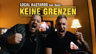 Local Bastards feat. Bocki - Keine Grenzen [Offizielles Video]