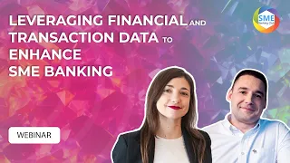 Webinar: Leveraging financial and transaction data to enhance SME Banking