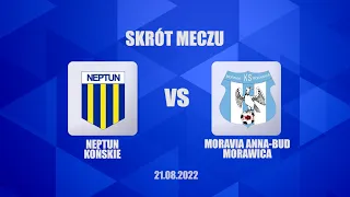 Skrót meczu MKS Neptun Końskie vs Moravia Anna-Bud Morawica