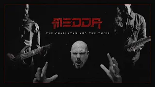 Medda - "The Charlatan and the Thief" (featuring Björn "Speed" Strid and Andres Arevalo)