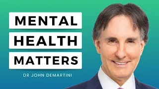 ⭕ The Keys To Mental Health | Dr John Demartini