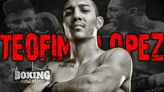 TEOFIMO LOPEZ: Future King | Boxing Highlights | BOXING WORLD WEEKLY