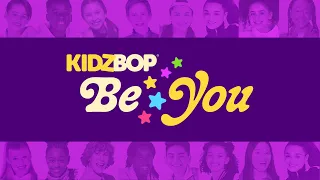 BE YOU: KIDZ BOP Celebrates PRIDE Month! [30 Minutes]