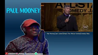 Paul Mooney⎢Just Listen!⎢Shaq's Five Minute Funnies⎢Comedy Shaq (VUMBI REACTS)