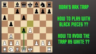 Ruy Lopez  | Noah's ark trap | Chess traps #1