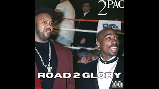 2Pac - Road 2 Glory (Mike Tyson Dedication) [Unreleased HQ]