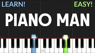 Piano Man - Billy Joel | EASY Piano Tutorial