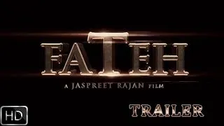 Fateh | Official Trailer | Nav Bajwa | Sameeksha Singh | Yaad Grewal | Releasing 7th Mar 2014