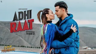 ADHI RAAT : Jass Manak (Official Video) Satti Dhillon | Sharry Nexus | GK Digital | Geet MP3 media