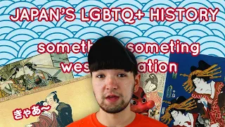 Did Westernization Create Homophobia in Japan?