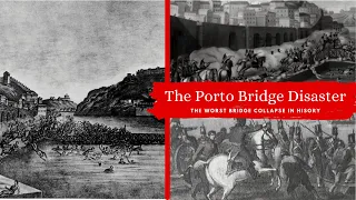 The Porto Bridge Disaster  | The worst bridge collapse in history