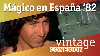 Mágico González en España '82 | Conexión Vintage