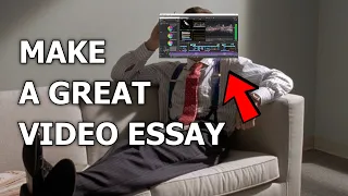 How To Make a Video Essay