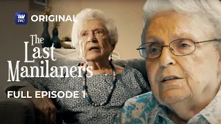 The Last Manilaners | Full Episode 1 | iWantTFC Original Series