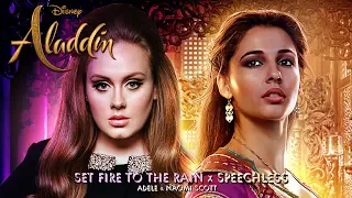 Aladdin | Adele & Naomi Scott - Set Fire To The Rain x Speechless 🧞‍♂️ (Mashup) | MV