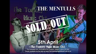 The Mentulls live at The Tuesday Night Music Club 5th April 2022