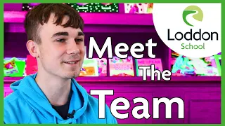 Meet the Team - Part Four - The Loddon School