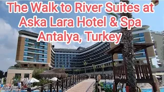 Aska Lara Hotel & Spa walk to the Cheaper River Suites Buildings in Antalya Turkey Lara Beach