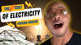 Shocking Amount I Paid for Electricity In Merida Mexico Over 1 Year