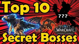 Top 10 Super Secret Bosses in WoW