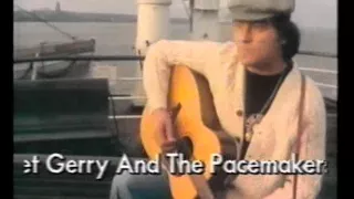 Gerry and the Pacemakers  (  Ferry Cross The Mersey  ) - Video