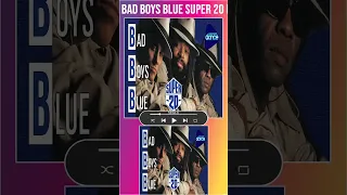 Bad Boys Blue -  Super 20 (1989) #shorts