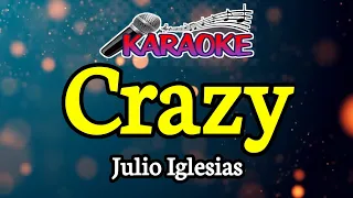 Crazy|| Julio Iglesias|| Male key