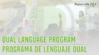 Naperville 203: Dual Language