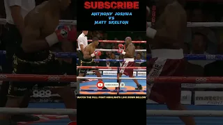 Anthony Joshua vs Matt Skelton #boxing  #boxeo #anthonyjoshua