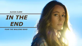 Alicia Clark || In The End || FWD